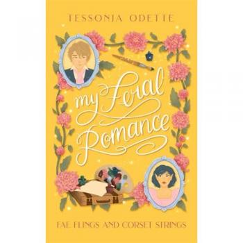 My Feral Romance : A spicy standalone enemies-to-lovers fae fantasy romcom