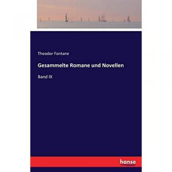 Gesammelte Romane und Novellen