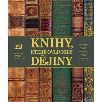 Knihy, kterÃ© ovlivnily dÄjiny