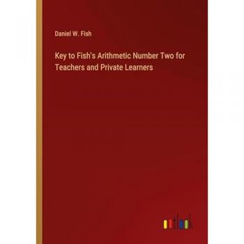 Key to Fish's Arithmetic Number Two for Teachers and Private Learners