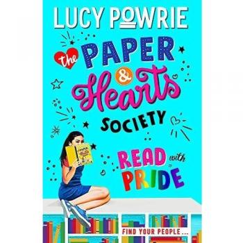 Read with Pride: Book 2: Find your people in this joyful, comfort read – the perfect bookish story for the Snapchat generation. (The Paper & Hearts Society)