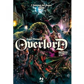 I valorosi del regno. Parte seconda. Overlord. Vol. 6