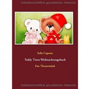 Teddy Tinos Weihnachtstagebuch: Das Theaterstück