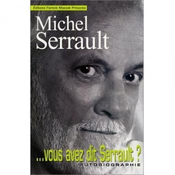 Vous avez dit Serrault ?