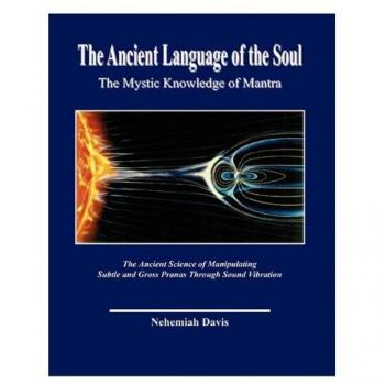 The Ancient Language of the Soul