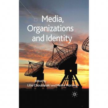 Media Organizations and Identity