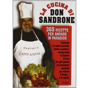 LA CUCINA DI DON SANDRONE DON SANDRONE PIEMME 2005 