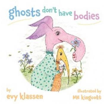 ghosts don't have bodies