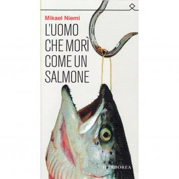 L'uomo che morì come un salmone