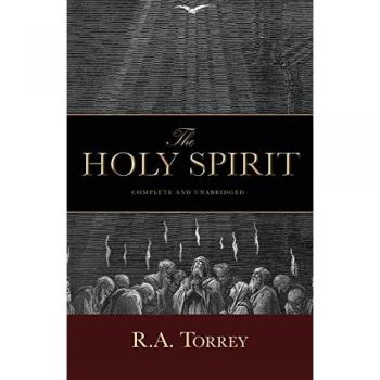 The Holy Spirit, by D. D. R. a. Torrey