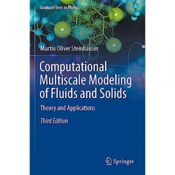Computational Multiscale Modeling of Fluids and Solids