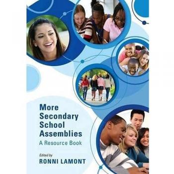 More Secondary School Assemblies: A Resource Book
