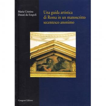 Una guida artistica di Roma in un manoscritto secentesco anonimo