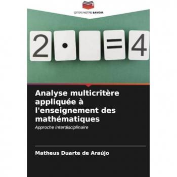 Araújo, Matheus Duarte de: Analyse multicritère appliquée à l'enseignement des mathématiques