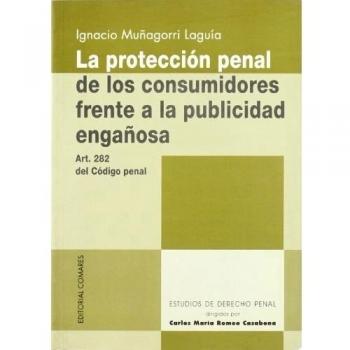 PROTECCION PENAL DE LOS CONSUMIDORES,LA