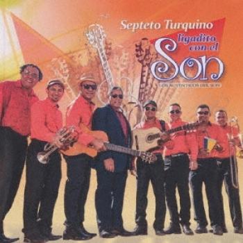 Septeto Turquino: Sonido de Sello