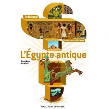 L'Egypte antique
