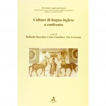 Culture di lingua inglese a confronto. Il centauro anglo-americano. Atti del 17º Convegno AIA