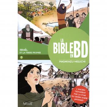 La Bible en BD : Tome 2, Israël et la terre promise