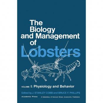 Vitalsource Technologies, Inc. Biology And Management Of Lobsters: Physiology And Behavior
