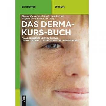 Das Derma-kurs-buch / the Dermatology Textbook
