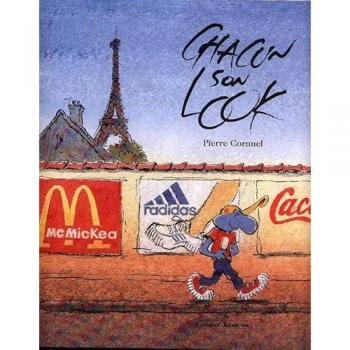 Chacun son look Pierre Cornuel Grasset jeunesse