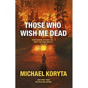 Those Who Wish Me Dead