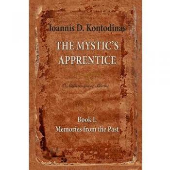 The Mystic's Apprentice: Book I. Memories from the Past