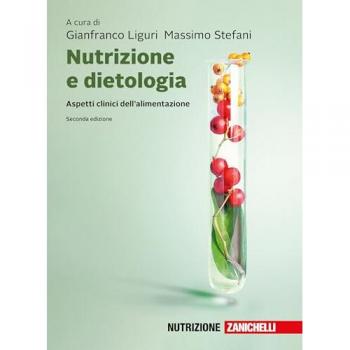 Nutrizione e dietologia. Aspetti clinici dell'alimentazione