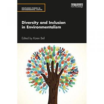 Diversity and Inclusion in Environmentalism
