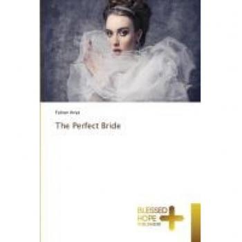 The Perfect Bride