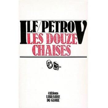 Oeuvres / Ilya Ilf Et Yevguiéni Petrov Tome 1