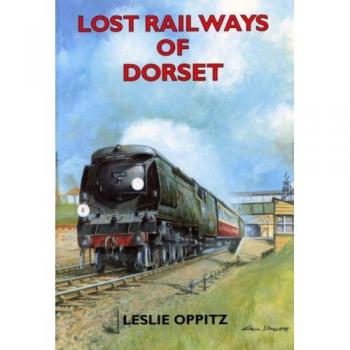 Lost Railways of Dorset