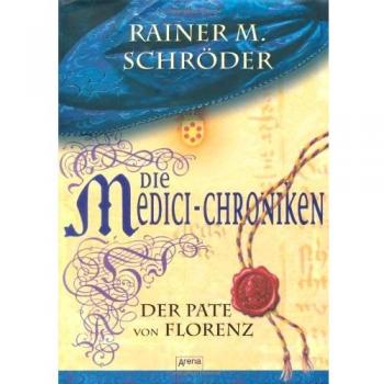 Die Medici-Chroniken