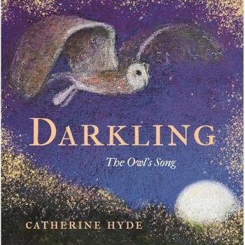 Darkling : The Owl's Song