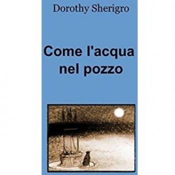 Come l'acqua nel pozzo