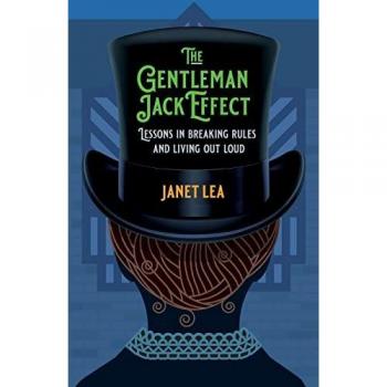 The Gentleman Jack Effect by Janet Lea