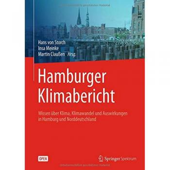 Hamburger Klimabericht – Wissen über Klima, Klimawandel und Auswirkungen in Hamburg und Norddeutschland