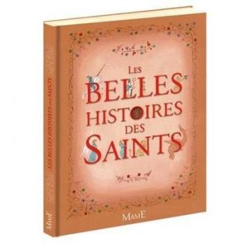 Les belles histoires des saints