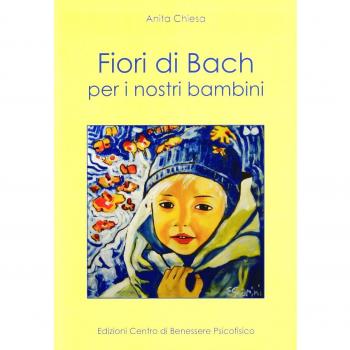 Fiori di Bach per i nostri bambini