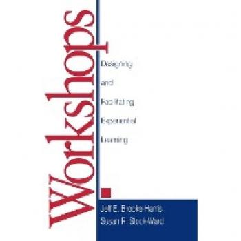 Sage Publications, Inc. Workshops : Designing and Facilitating Experiential Learning