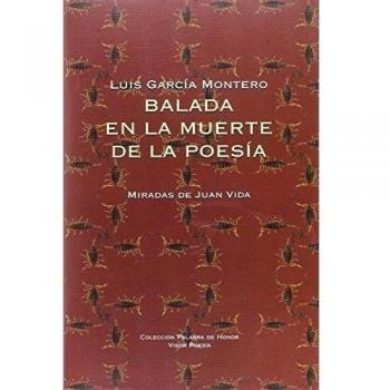 Balada en la muerte de la poesía: Miradas de Juan Vida (Tapa dura).