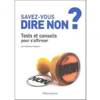 Savez-vous dire non ?
