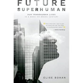 Bohan, Elise: Future Superhuman