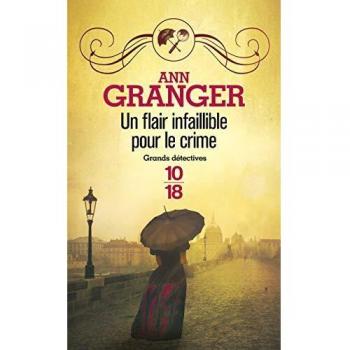 Un flair infaillible pour le crime