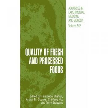 Quality of Fresh and Processed Foods