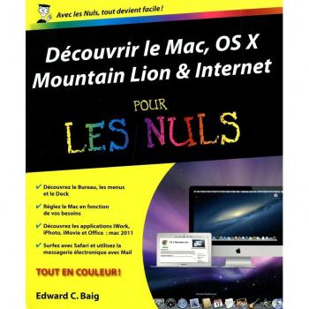 Découvrir Le Mac, Os X Mountain Lion & Internet Pour Les Nuls