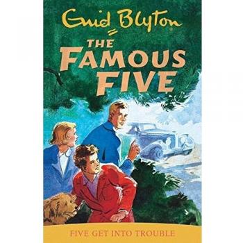 Five Get Into Trouble: Book 8