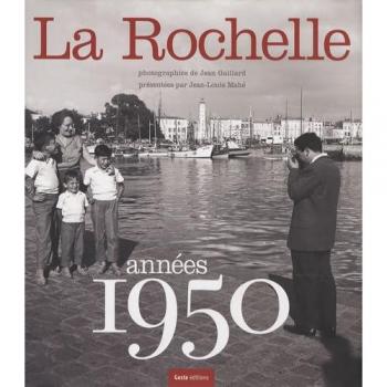 La Rochelle, années 1950