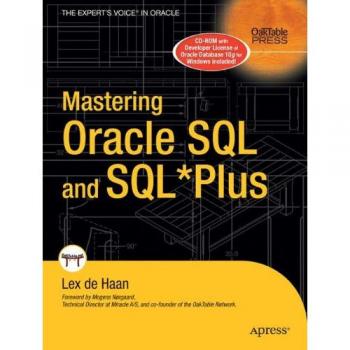 Mastering Oracle SQL and SQL*Plus (Oaktable Press)